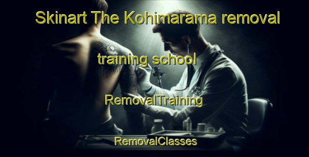 Skinart The Kohimarama removal training school | RemovalTraining | RemovalClasses | SkinartTraining-New Zealand