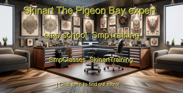 Skinart The Pigeon Bay expert smp school | SmpTraining | SmpClasses | SkinartTraining-New Zealand