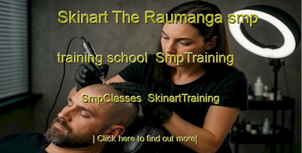 Skinart The Raumanga smp training school | SmpTraining | SmpClasses | SkinartTraining-New Zealand