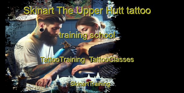 Skinart The Upper Hutt tattoo training school | TattooTraining | TattooClasses | SkinartTraining-New Zealand