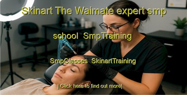 Skinart The Waimate expert smp school | SmpTraining | SmpClasses | SkinartTraining-New Zealand