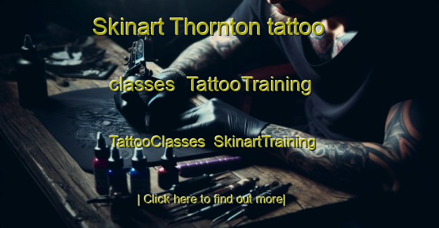 Skinart Thornton tattoo classes | TattooTraining | TattooClasses | SkinartTraining-New Zealand