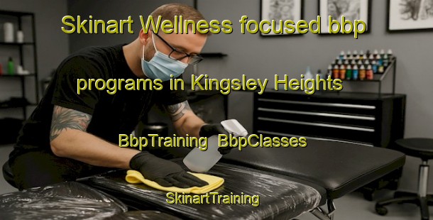 Skinart Wellness-focused bbp programs in Kingsley Heights | BbpTraining | BbpClasses | SkinartTraining-New Zealand