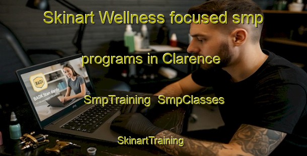 Skinart Wellness-focused smp programs in Clarence | SmpTraining | SmpClasses | SkinartTraining-New Zealand