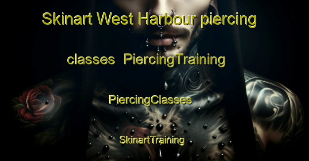 Skinart West Harbour piercing classes | PiercingTraining | PiercingClasses | SkinartTraining-New Zealand