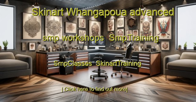 Skinart Whangapoua advanced smp workshops | SmpTraining | SmpClasses | SkinartTraining-New Zealand